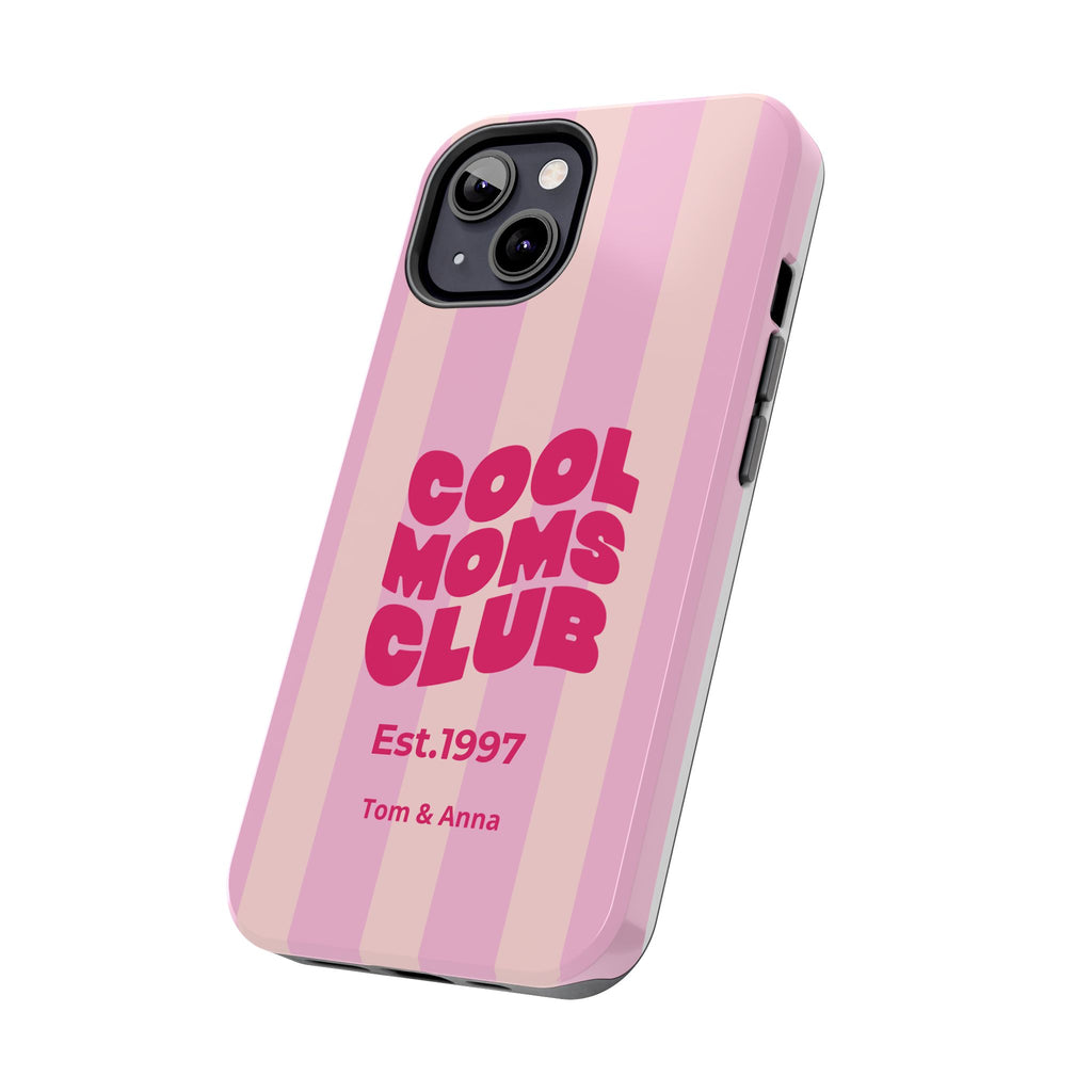 Phone Case Cool Moms Club & Names of children